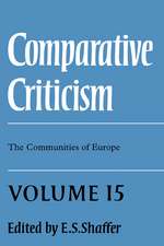 Comparative Criticism: Volume 15, The Communities of Europe