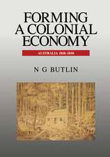 Forming a Colonial Economy: Australia 1810–1850