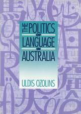 The Politics of Language in Australia