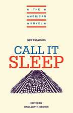 New Essays on Call It Sleep