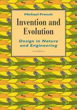 Invention and Evolution: Design in Nature and Engineering