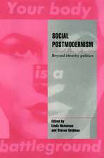 Social Postmodernism: Beyond Identity Politics