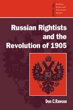 Russian Rightists and the Revolution of 1905