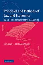 Principles and Methods of Law and Economics: Enhancing Normative Analysis