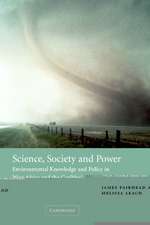 Science, Society and Power: Environmental Knowledge and Policy in West Africa and the Caribbean