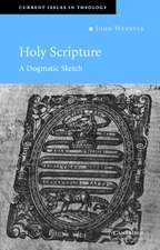 Holy Scripture: A Dogmatic Sketch