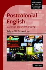 Postcolonial English: Varieties around the World