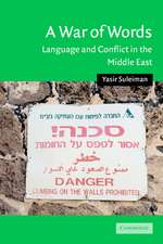 A War of Words: Language and Conflict in the Middle East