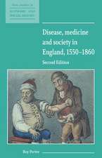 Disease, Medicine and Society in England, 1550–1860