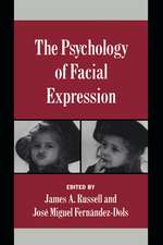 The Psychology of Facial Expression