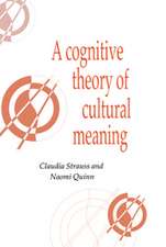 A Cognitive Theory of Cultural Meaning