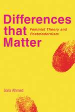 Differences that Matter: Feminist Theory and Postmodernism