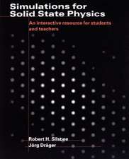 Simulations for Solid State Physics Paperback without CD-ROM: An Interactive Resource for Students and Teachers