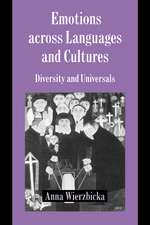 Emotions across Languages and Cultures: Diversity and Universals