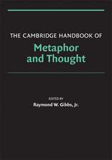 The Cambridge Handbook of Metaphor and Thought