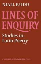 Lines of Enquiry: Studies in Latin Poetry