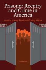 Prisoner Reentry and Crime in America