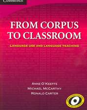 From Corpus to Classroom: Language Use and Language Teaching