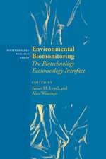 Environmental Biomonitoring: The Biotechnology Ecotoxicology Interface