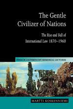 The Gentle Civilizer of Nations: The Rise and Fall of International Law 1870–1960