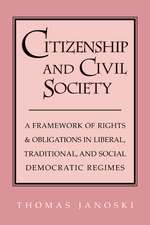 Citizenship and Civil Society: A Framework of Rights and Obligations in Liberal, Traditional, and Social Democratic Regimes