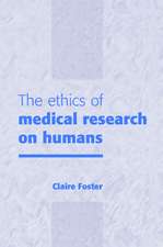 The Ethics of Medical Research on Humans