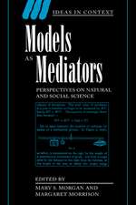 Models as Mediators: Perspectives on Natural and Social Science