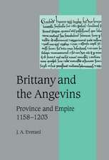 Brittany and the Angevins: Province and Empire 1158–1203