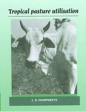 Tropical Pasture Utilisation