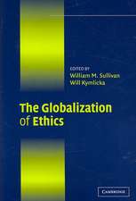 The Globalization of Ethics: Religious and Secular Perspectives