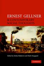 Ernest Gellner and Contemporary Social Thought