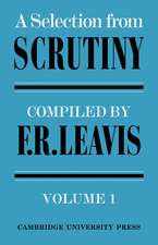 A Selection from Scrutiny 2 Volume Paperback Set