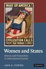 Women and States: Norms and Hierarchies in International Society