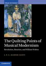 The Quilting Points of Musical Modernism: Revolution, Reaction, and William Walton