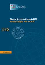 Dispute Settlement Reports 2008: Volume 5, Pages 1681-2010