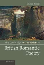 The Cambridge Introduction to British Romantic Poetry