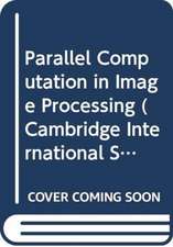 Parallel Computation in Image Processing