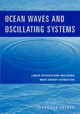 Ocean Waves and Oscillating Systems: Linear Interactions Including Wave-Energy Extraction