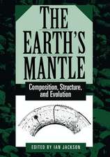 The Earth's Mantle: Composition, Structure, and Evolution