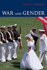 War and Gender: How Gender Shapes the War System and Vice Versa