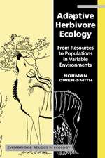 Adaptive Herbivore Ecology: From Resources to Populations in Variable Environments