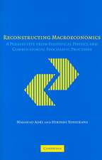 Reconstructing Macroeconomics: A Perspective from Statistical Physics and Combinatorial Stochastic Processes