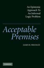 Acceptable Premises: An Epistemic Approach to an Informal Logic Problem