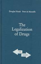 The Legalization of Drugs