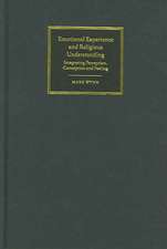 Emotional Experience and Religious Understanding: Integrating Perception, Conception and Feeling