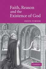 Faith, Reason and the Existence of God