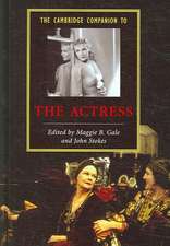 The Cambridge Companion to the Actress