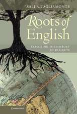 Roots of English: Exploring the History of Dialects