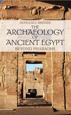 The Archaeology of Ancient Egypt