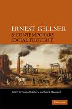 Ernest Gellner and Contemporary Social Thought